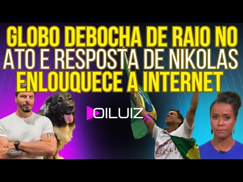 Globo debocha do raio no ato em Brasília
