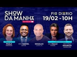 SHOW DA MANHÃ 19/02/2026