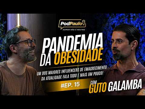 Portal Fio Diário 65 Paulo Souza Oficial - PAULO SOUZA OFICIAL 18/06/2026 - A PANDEMIA DA OBESIDADE | Guto Galamba no PodPaulo Ep. 15