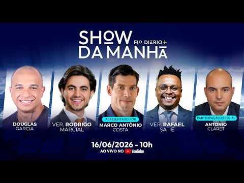 Portal Fio Diário 31 Show da Manhã - SHOW DA MANHÃ 16/06/2026 - STF PREPARA ARMADILHAS PARA A FAMÍLIA BOLSONARO