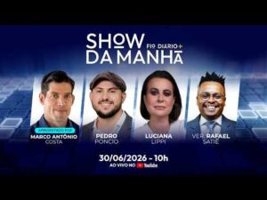 Show da Manhã - SHOW DA MANHÃ 30/06/2026 - URGENTE: MORAES PODE TORNAR FLÁVIO INELEGÍVEL
