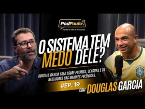 Paulo Souza Oficial - PAULO SOUZA OFICIAL 22/07/2026 - Douglas Garcia: As polêmicas, os bastidores e o futuro da direita - Podpaulo episódio #19