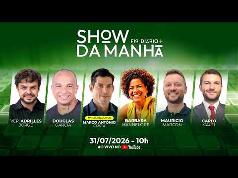 Portal Fio Diário 33 Show da Manhã - SHOW DA MANHÃ 31/07/2026 - LULINHA INVESTIGADO, TÁBATA DEBOCHA E MORAES PASSOU DOS LIMITES? | 31/07/2026