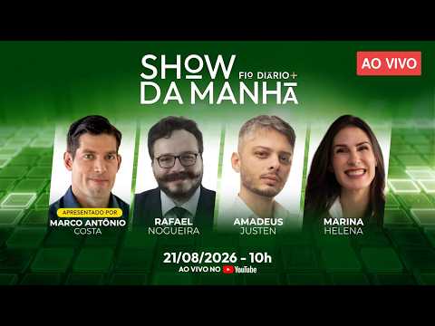 Portal Fio Diário 47 Show da Manhã - SHOW DA MANHÃ 21/08/2026 - PGR MEXE NO CASO LULINHA, STF AMPLIA MARIA DA PENHA E ECONOMIST ALERTA | 21/08/2026