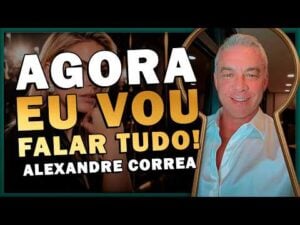 Não Minta Pra Mim - NÃO MINTA PRA MIM 18/09/2026 - ALEXANDRE CORREA CONTA SUA VERSÃO NA SEPARAÇÃO COM ANA HICKMANN | Pela Fechadura